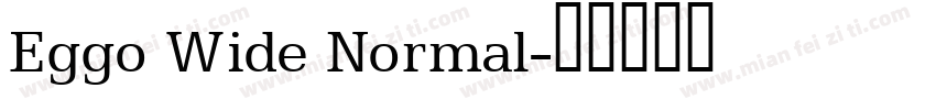 Eggo Wide Normal字体转换